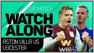 ASTON VILLA vs LEICESTER With Mark Goldbridge LIVE [upl. by Allain]