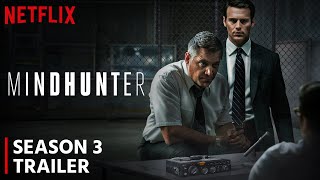 Mindhunter Season 3 Release Date  Trailer  Everything You Need To Know [upl. by Skvorak45]