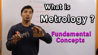 Lecture 01 Basics of Metrology II Repeatability Reproducibility Calibration Fundamental Concepts [upl. by Teahan229]