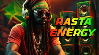 ✅ Rasta Energy ✨ Chillout Reggae  Relax Reggae Instrumental [upl. by Alexia]