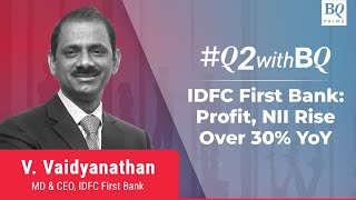 Q2 Review IDFC First Banks Net Profit Rises On Higher NII  BQ Prime [upl. by Ovid828]