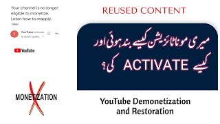 Reused Content  How my YT channel was demonetized and Restored [upl. by Adlesirg]