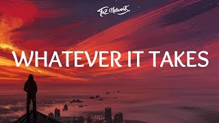 Imagine Dragons  Whatever It Takes Lyrics  Lyric Video [upl. by Aved]