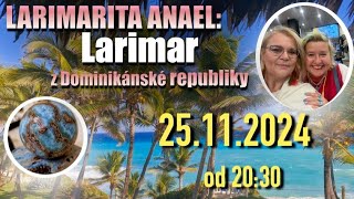 Larimarita Anael  Larimar z Dominikánské republiky [upl. by Hgielrac]