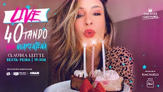 Claudia Leitte Live  40tando na quarentena  FiqueEmCasa e cante Comigo [upl. by Cozmo]