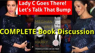 Deep Diving Meghan and Harry The Real Story Lady Colin Campbell THE NEW CONTENT Entire Book Review [upl. by Kopple]