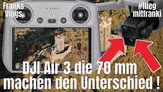 DJI Air 3  70 mm machen den Unterschied Die beste Drohne in 2023 ‼️ fliegmitfranki [upl. by Frieder744]