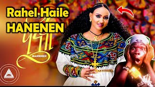 React Rahel Haile HANENEN ሃነነን ራሄል ሃይለ New Tigrigna Music OFFICIAL MUSIC VIDEO [upl. by Modesta]