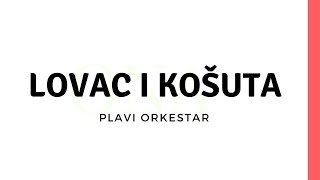 Kitarska lekcija  Plavi Orkestar  Lovac i koĹĄuta 166 [upl. by Akilaz902]