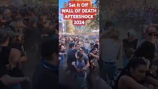 Set It Off Wall Of Death  Aftershock 2024 Day 4 aftershock2024 setitoff wallofdeath [upl. by Ardnekahs]