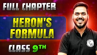 Herons Formula FULL CHAPTER  Class 9th Mathematics  Chapter 10  Neev [upl. by Neyu135]