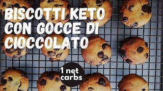 🥓🍓🥑 BISCOTTI KETO CON GOCCE DI CIOCCOLATO  A BASSO CONTENUTO DI CARBOIDRATI  SENZA ZUCCHERO [upl. by Scevo531]