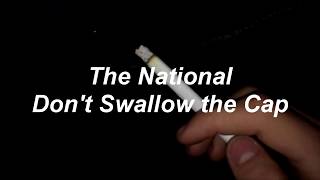 The National  Dont Swallow the Cap Sub Español [upl. by Enihpled]