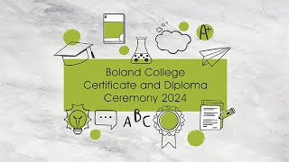 Boland College Certificate and Diploma Ceremony 2024 [upl. by Eldnik80]