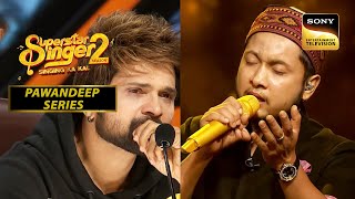 Luka Chuppi पर Pawandeep के Notes ने किया HR को Emotional  Superstar Singer 2  Pawandeep Series [upl. by Ttoile]