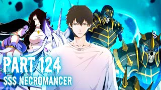 124 Disastrous Necromancer Godlike  Manhua Tagalog Recap [upl. by Ericka]