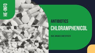 chloramphenicol  Uses Dosage Side Effects amp Mechanism  Chloromycetin [upl. by Inalaek]