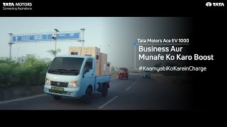 Tata Ace EV 1000  Kaamyabi ko Karein Charge with Sustainable Growth of your Business [upl. by Liebermann]