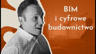 BIM i cyfrowe budownictwo Nowa era w projektowaniu i zarządzaniu budynkami  PODCAST  Odc7 [upl. by Elma]