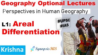 Geography Optional Areal Differentiation in Human Geography  Perspectives in Human Geography  UPSC [upl. by Nosirrag632]