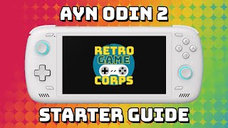 AYN Odin 2 Starter Guide [upl. by Che]