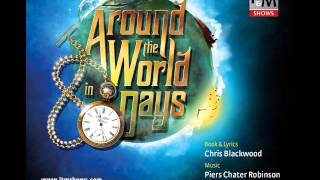 Around the World in 80 Days  THATS REASON TO REJOICE [upl. by Knepper]