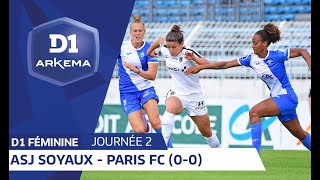 J2  ASJ Soyaux Charente  Paris FC 00  D1 Arkema [upl. by Anayit]