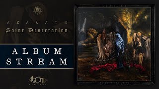 AZARATH  Saint Desecration Official Album Stream [upl. by Eilagam894]