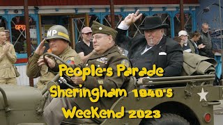 The Peoples Parade Sheringham North Norfolk1940s Weekend 2023 [upl. by Aisila]