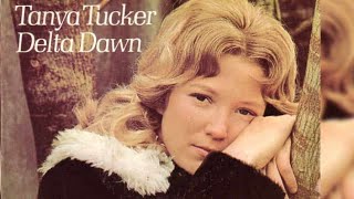 Delta Dawn Tanya Tucker [upl. by Essined]