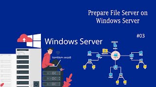 ▶️Prepare File Server on Windows Server 03 [upl. by Nnaegroeg]