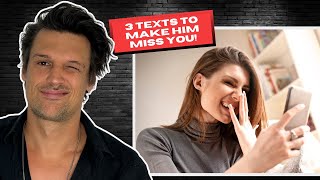 3 Effective Texting Strategies to Make Him Miss You [upl. by Jarrell]