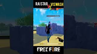 😱Rai star vs Vishwas 😱 freefireshorts [upl. by Seuqramed642]