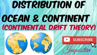 Continental drift theory class 11 Distribution of Oceans and Continents  CBSENCERT [upl. by Packton602]