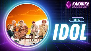 BTS 방탄소년단 IDOL KARAOKE Instrumental with backing vocals amp easy lyrics [upl. by Nosned]