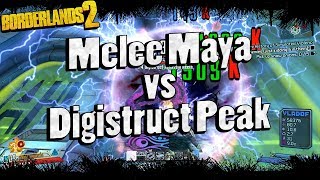 Borderlands 2  Melee Maya vs OP0 Digistruct Peak [upl. by Yllop480]