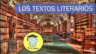 LOS TEXTOS LITERARIOS [upl. by Alikahs604]