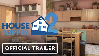 House Flipper 2  Official Gameplay Trailer [upl. by Iniretake60]