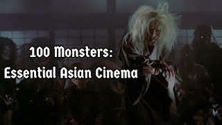 Yokai Monsters 100 Monsters Essential Asian Cinema [upl. by Sander283]