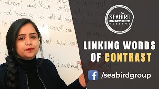 LINKING WORDS OF CONTRAST  SEABIRD INTERNATIONAL [upl. by Halil282]