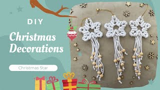 Christmas Ornaments  Macrame Star  DIY Step by step Tutorial [upl. by Niwled]