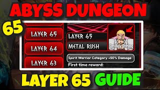 Anime World TD  How to COMPLETE Abyss Dungeon LAYER 65 Guide [upl. by Warthman781]