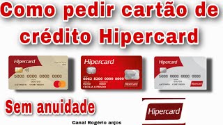 Como pedir cartão de crédito Hipercard Itaú [upl. by Nalepka]