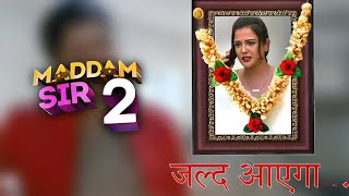 MADAM SIR SEASON 2  COMING SOON 2024 PROMO  NEW TITLE IN MADAM SIR SEASON 2 [upl. by Anitac859]