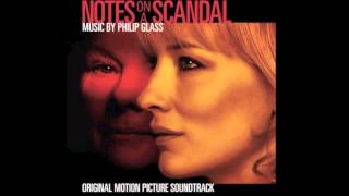 Notes On A Scandal Soundtrack  17  Its Your Choice  Philip Glass [upl. by Nylarahs]