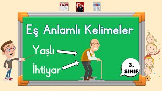 3 Sınıf  EŞ ANLAMLI KELİMELER [upl. by Photima]