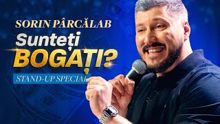 Sorin Parcalab  Sunteți Bogați  Standup Special Comedy Box [upl. by Isis865]