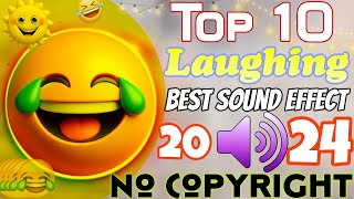 TOP 10 BEST LAUGHING SOUND 2024 FANNY SOUND EFFECT🤣COMEDY SOUND EFFECTNocopyrightmusicl8n [upl. by Novyak]