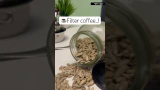 Filter coffee trending ytshort youtubeshorts [upl. by Botsford]