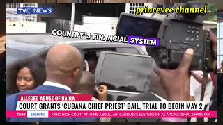 Cubana Chief Priest vs EFCC [upl. by Doralin638]